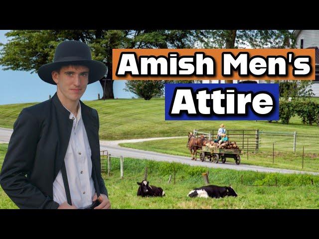 Explaining the Amish Men’s Attire and Rules