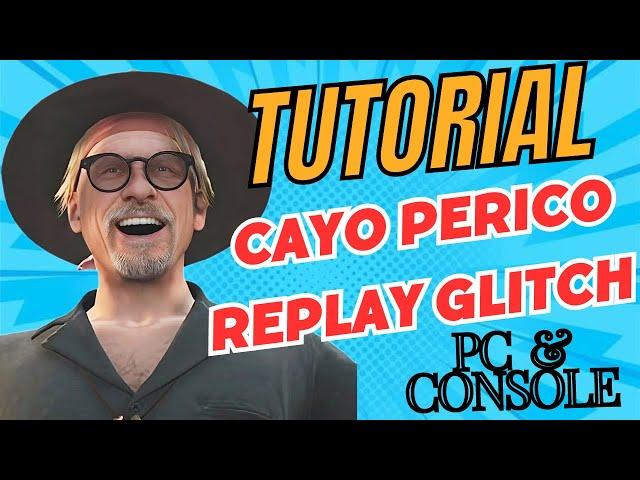 *UPDATED* Cayo Perico REPLAY GLITCH Tutorial | GTA Online PC and Console