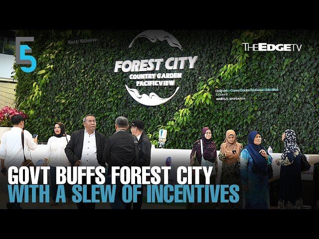 EVENING 5: Govt announces incentives to jumpstart Forest City