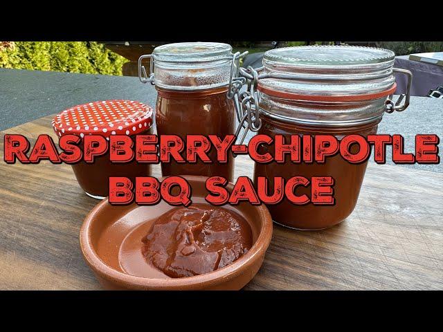 RASPBERRY CHIPOTLE BBQ SAUCE - Himbeer-Chipotle BBQ Sauce selber herstellen!