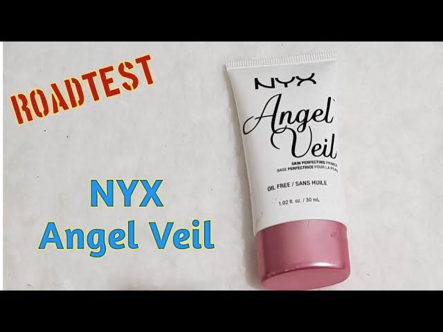 Roadtest Review: NYX Angel Veil Primer - Makeuppinay