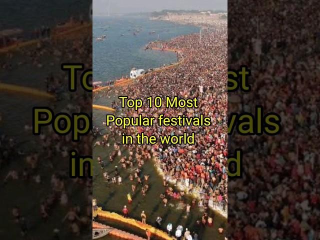 Top 10 Most popular festivals in the world