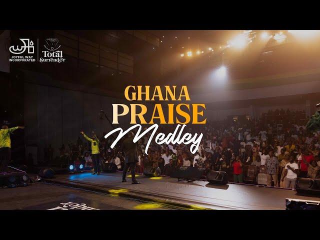 Jaw-Dropping Ghana Praise Medley 2023 - Joyful Way Inc.