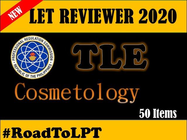LET Reviewer 2020 | TLE Cosmetology(Part 1) | TEACHER kashnel