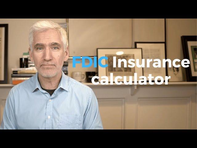 Maximizing FDIC Insurance: How to Ensure Your Bank Accounts are Fully Protected (Free Calculator)