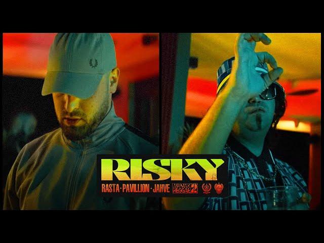 RASTA x PAVILLION - RISKY (OFFICIAL VIDEO) Prod. By Jahve