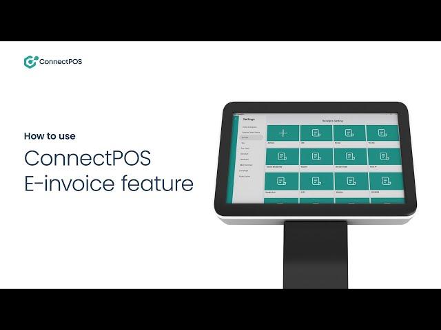 ConnectPOS Feature | Billingual E-invoice Feature