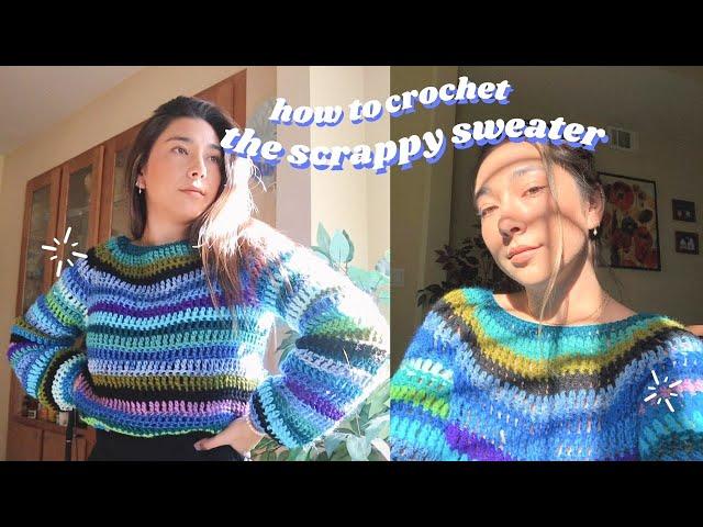 crochet raglan sweater | how i made the scrappy crop sweater! 