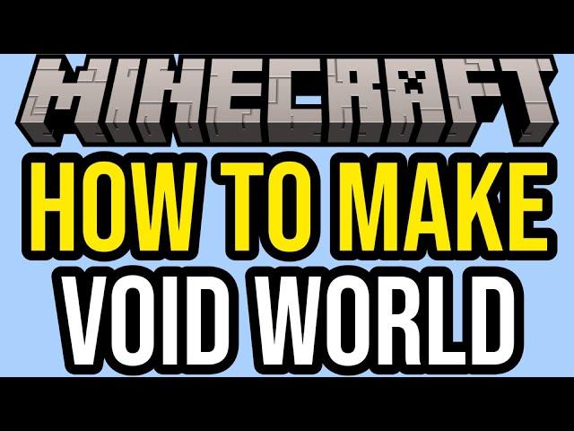 How To Make A Void World In Minecraft Bedrock! (WORKING - NO MODS!)