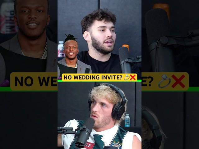  Why KSI REFUSED Logan Paul’s Wedding