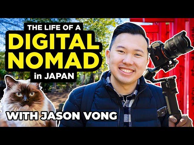 Life As A Digital Nomad in Japan - Lens on Japan w/ @JasonVong