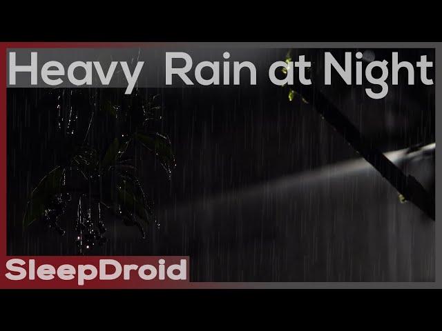 ► Hard Rain at Night ~ Heavy Rainstorm Sounds for Sleeping (No Thunder) Lluvia 4k