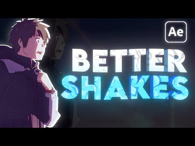 The BEST WAY to add SHAKES to Your AMVs | AE Beginner Tutorial