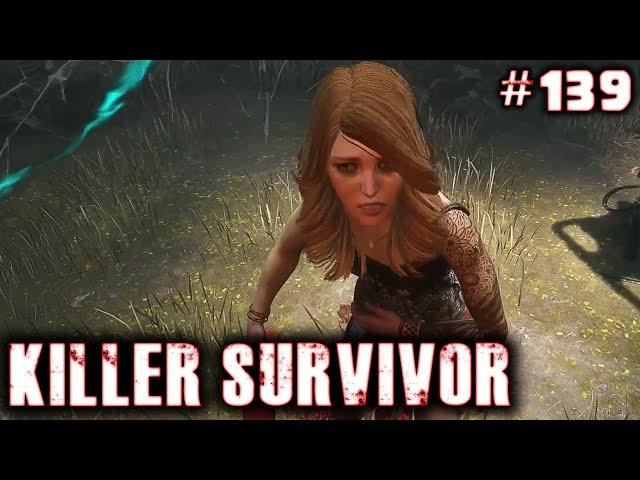 Killer Survivor #139 (Quick Cut)