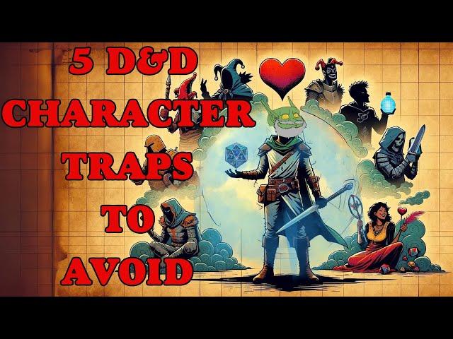 5 Common Pitfalls in D&D Characters to Avoid (Maybe)