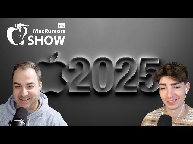 Every Apple Product Coming in 2025 | Episode 130