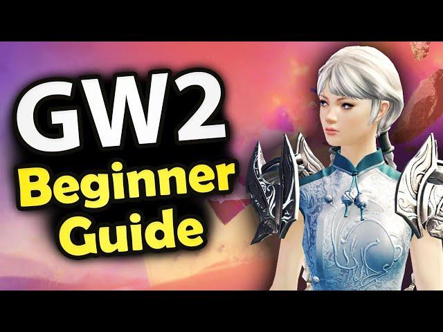 Complete Beginner's Guide to Guild Wars 2!