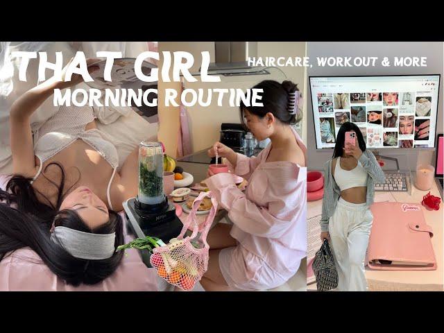  THAT GIRL MORNING ROUTINE  7am productive vlog, haircare, workouts & more