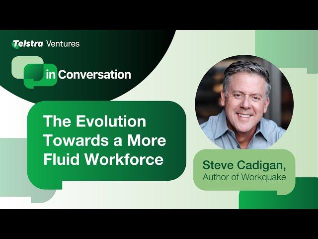 In Conversation Series: The Evolution Towards a More Fluid Workforce