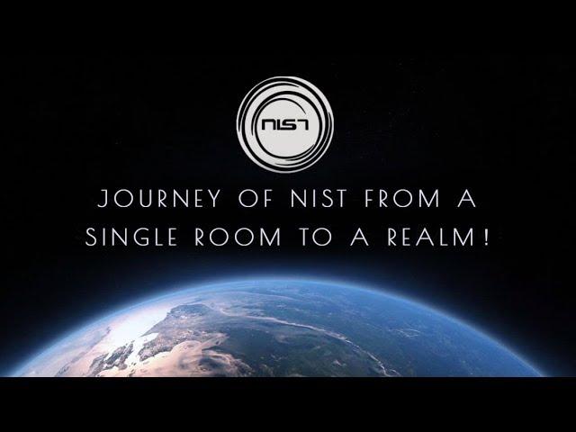 Journey of NIST: Road to Success