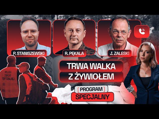 PROGRAM SPECJALNY: AKTUALNA SYTUACJA POWODZIOWA W POLSCE