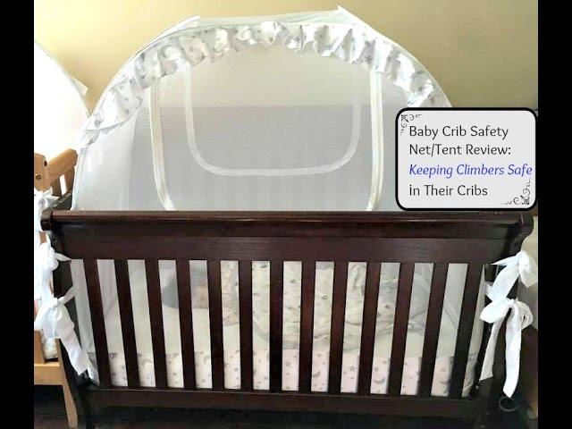 Baby Crib Safety Net/Tent Review: Keeping Climbers Safe in Their Cribs