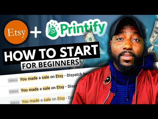 How to Start your Print on Demand Business with Etsy + Printify -Full Tutorial 2022