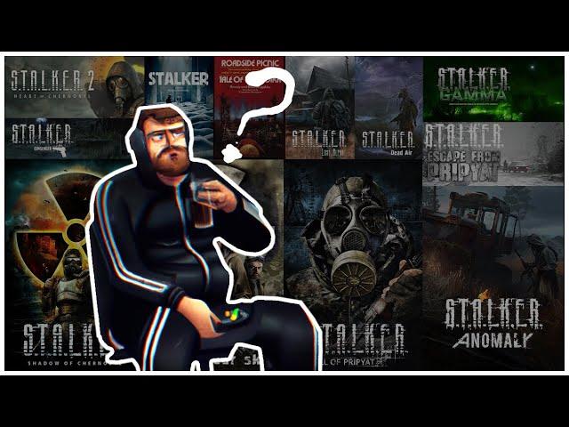 Welcome to STALKER! Which GAME and MOD should you Play?