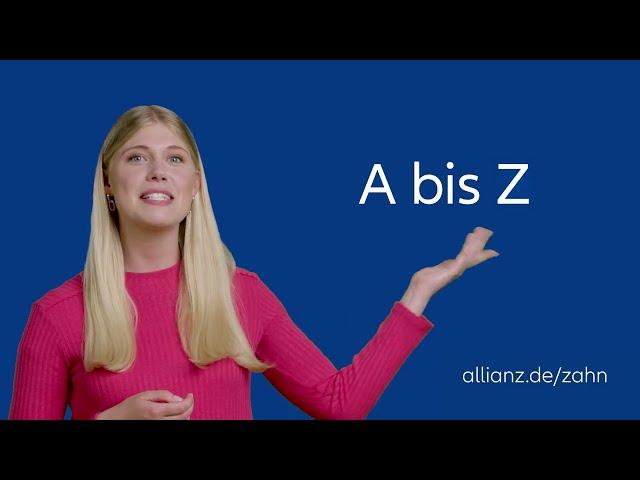 Sind Ihre Zähne versichert? // Gesunde Zähne mit der Zahnzusatzversicherung der Allianz.