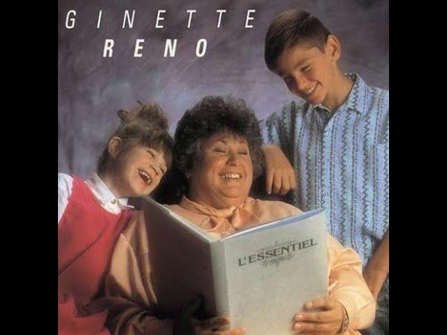 Ginette Reno – L'Essentiel   (Première Partie)