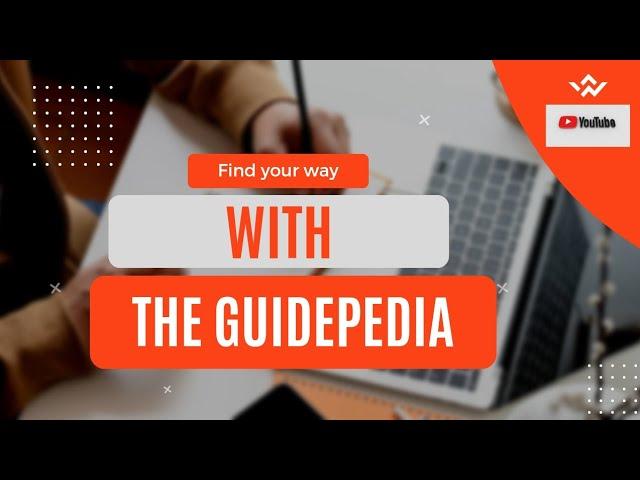 Welcome to our Youtube Channel | The Guidepedia | Introduction to the Digital world 