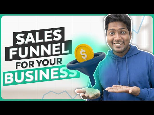 How To Create A Sales Funnel For Your Business (in just 8 steps)