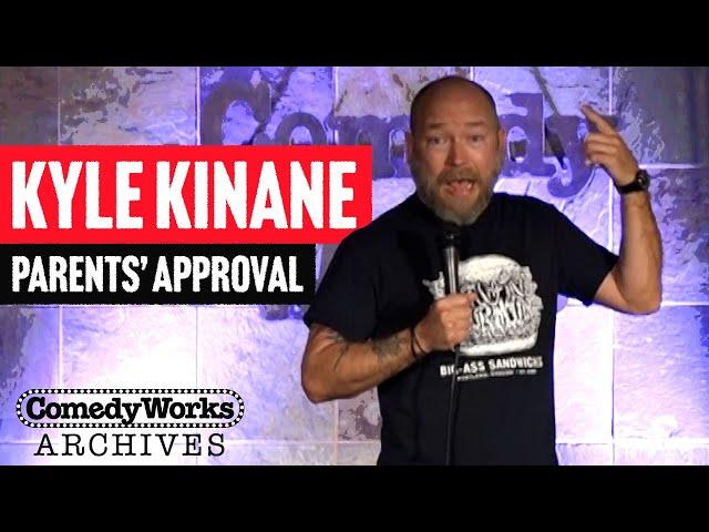 Kyle Kinane | Getting Parents' Approval in Your 40s