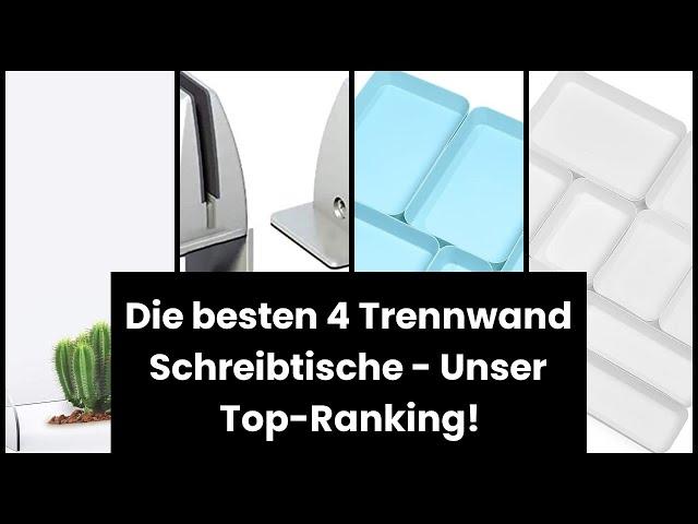 Trennwand schreibtisch: Die besten 4 Trennwand Schreibtische - Unser Top-Ranking! 