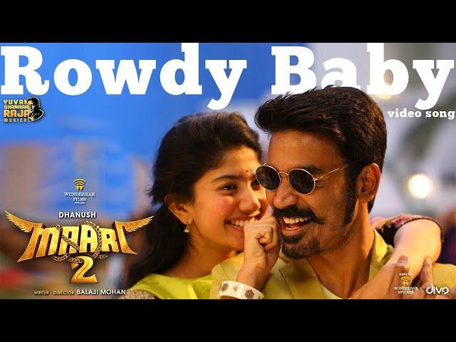 Maari 2 - Rowdy Baby (Video Song) | Dhanush, Sai Pallavi | Yuvan Shankar Raja | Balaji Mohan