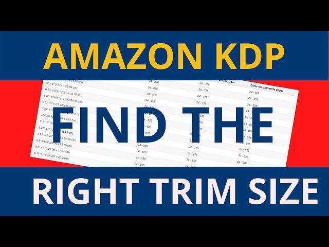 KDP Trim Sizes: How To Find The Right Size For My KDP Book