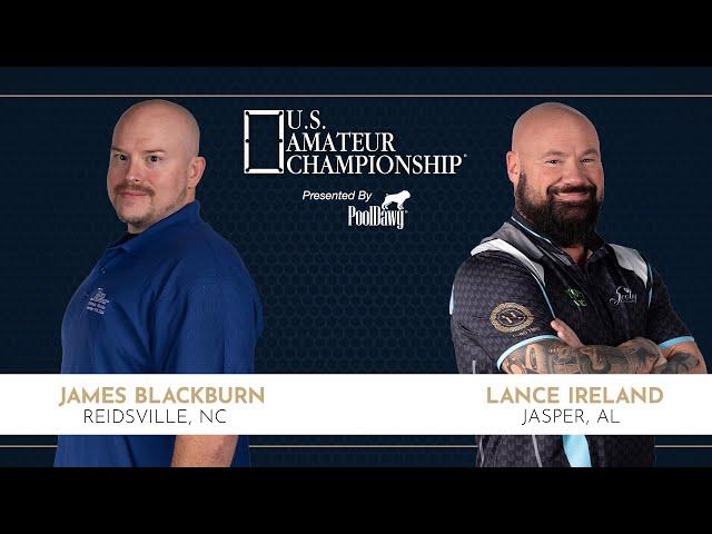 James Blackburn VS Lance Ireland - 2024 U.S. Amateur Championship