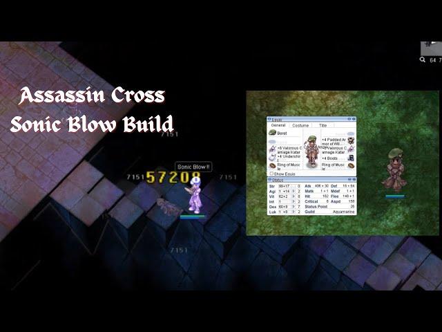 Ragnarok PreRenewal - Assassin Cross Sonic Blow Build | Low Rate 99/70