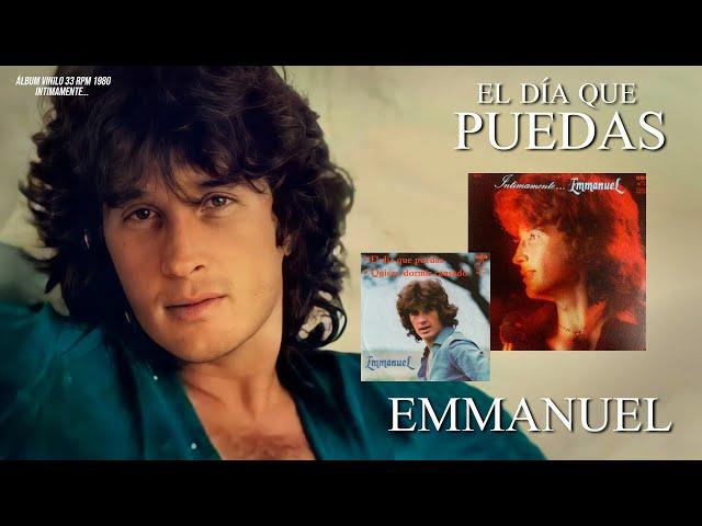 El día que puedas - Emmanuel / Videoclip / Audio remasterizado (1980)