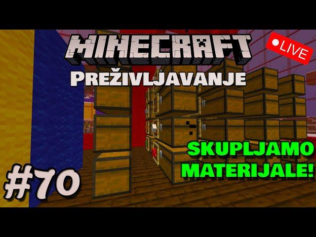 Skupljamo materijale za sljedeći Live i video! - BMK Minecraft Preživljavanje #70 [Livestream]