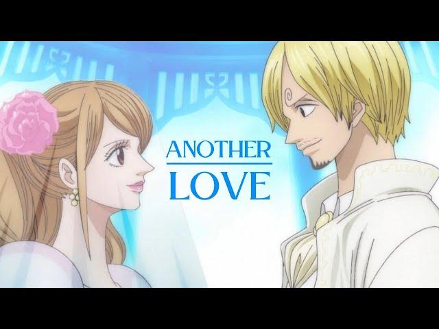 Sanji & Pudding | Their Story - Another Love「AMV」