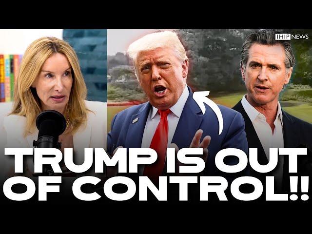 IHIP News: Whoa! DERANGED Trump Demands Newsom’s ARREST in UNHINGED Meltdown