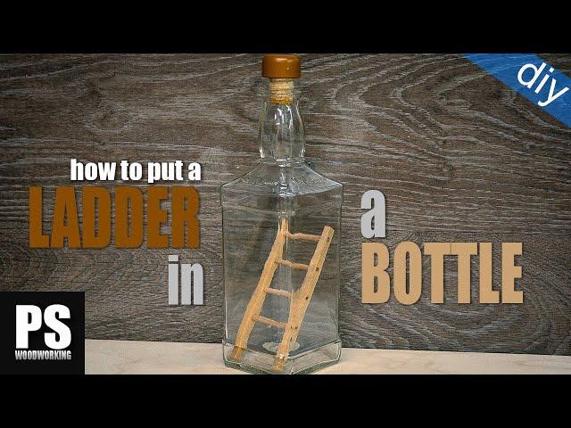 Ladder in a Bottle Trick