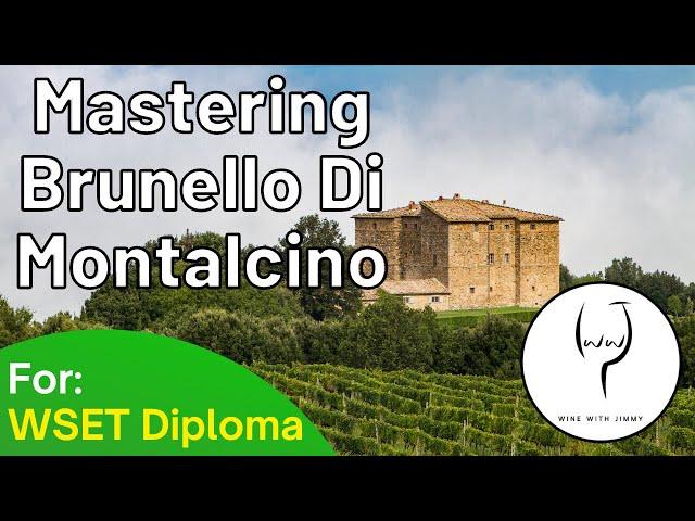 WSET Level 4 Diploma Tuscany  Brunello Di Montalcino