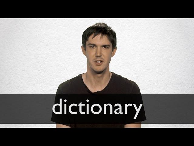 How to pronounce DICTIONARY in British English