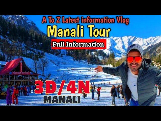 Manali Tour Plan & Budget Trip Guide | A to Z information of Manali Tourist Place | Himachal Pradesh