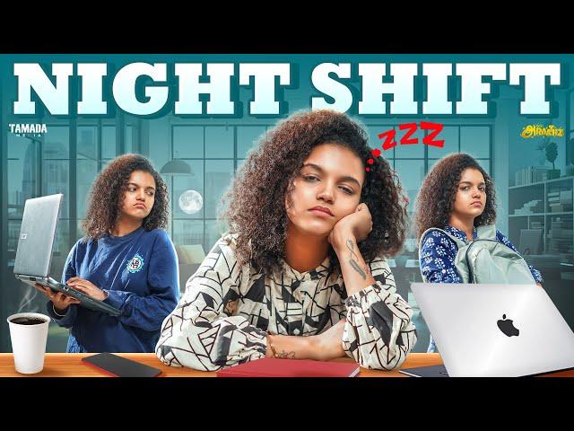 Night Shift || Ft.Archana || @AraathiOfficial || Tamada Media