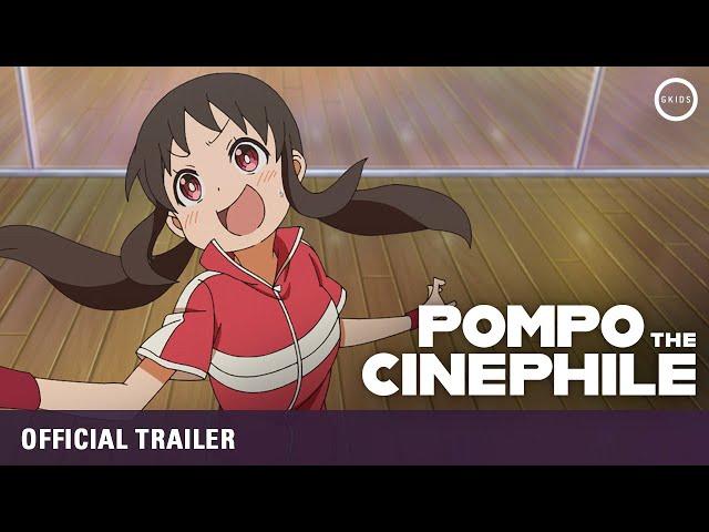 POMPO THE CINEPHILE | Official English Trailer