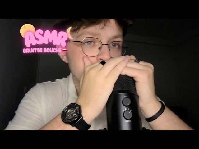 ASMR   BRUIT DE BOUCHE INTENSE ET VISUEL 