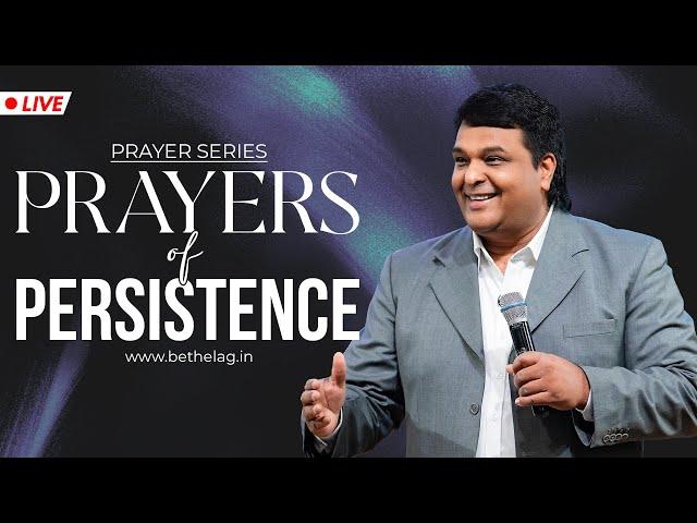 PRAYERS OF PERSISTENCE | Bethel AG Church | Rev. Johnson V | 16th MARCH 2025